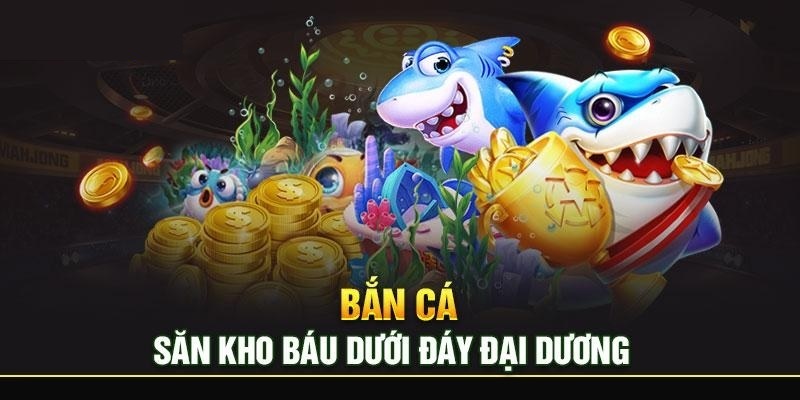 Luật chơi Bắn cá xèng mới nhất